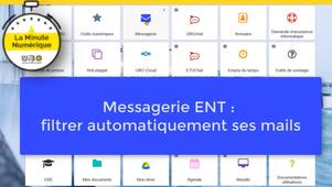 Messagerie ENT : filtrer ses emails