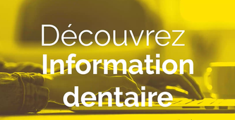 Information Dentaire