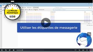 Messagerie Thunderbird : utiliser des étiquettes pour classer des mails