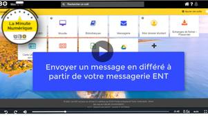 Messagerie ENT : envoyer un message différé