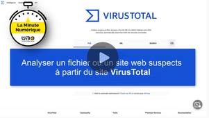 Analyser un fichier ou un lien suspects avec VirusTotal