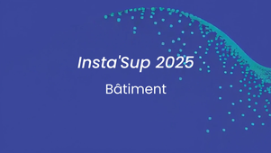 Insta'Sup 2025 - Bâtiment