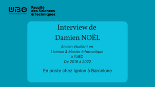 Témoignage Damien NOEL ancien étudiant Informatique