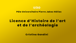 Licence d'Histoire de l'art et de l'archéologie - Cristina Gandini