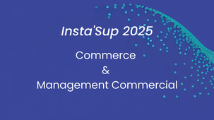 Insta'sup 2025 - Commerce & Management Commercial